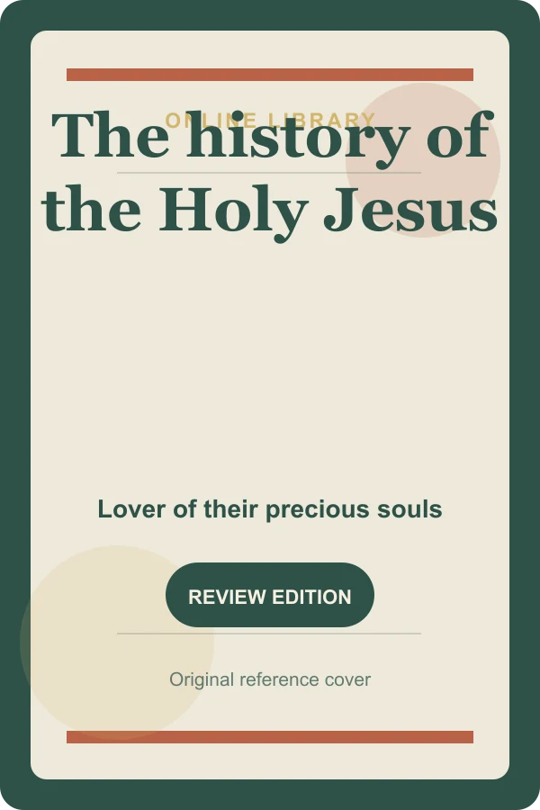 Original Online Library reference cover for The history of the Holy Jesus
